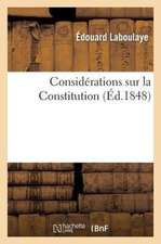 Considérations Sur La Constitution