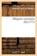 Allegories Orientales