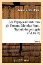 Les Voyages Advantureux Tome 3