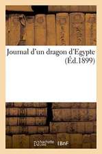 Journal d'Un Dragon d'Egypte 14e Dragons