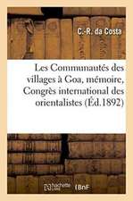 Les Communautés Des Villages À Goa, Mémoire, Congrès International Des Orientalistes