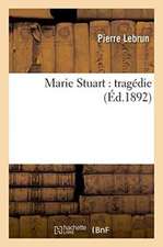 Marie Stuart