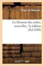 Le Dessous Des Cartes, Nouvelles. 5e Édition