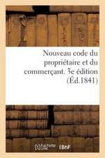 Nouveau Code Du Propriétaire Et Du Commerçant