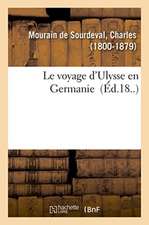 Le Voyage d'Ulysse En Germanie