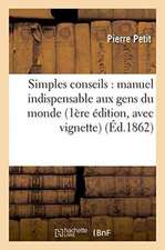 Simples conseils