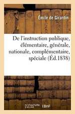 De l'instruction publique