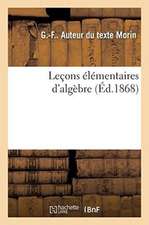 Leçons élémentaires d'algèbre
