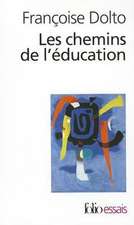 Chemins de L Education