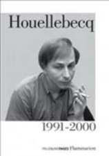 Houellebecq 1991-2000