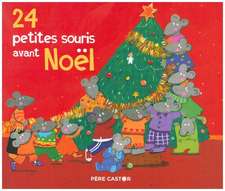 24 petites souris avant Noël