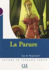 La Parure (Level 1): Le Bouchon de Cristal (Level 1)