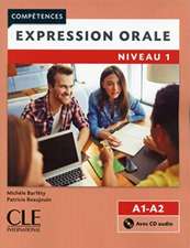 Competences: Expression orale 1 - Niveaux A1/A2 + CD