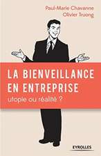 La bienveillance en entreprise