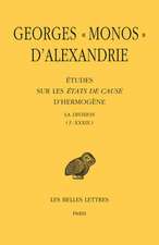 Georges Monos d'Alexandrie, Etudes Sur Les Etats de Cause d'Hermogene: La Division (I - XXXIX)