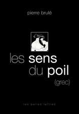 Les Sens Du Poil (Grec)