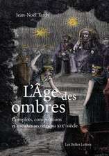 L'Age Des Ombres