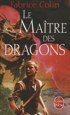 Le Maitre Des Dragons