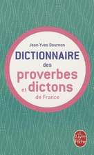 Dictionnaire Des Proverbes Et Dictons France