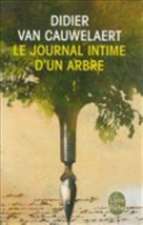 Le Journal Intime D'Un Arbre: 179 Recettes Savoureuses Pour Mieux Vivre Votre Programme Minceur