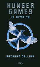 Hunger Games 3. La Revolte