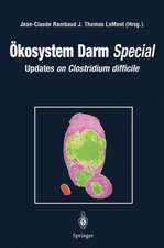 Ökosystem Darm Special: Updates on Clostridium difficile