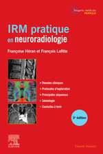 IRM pratique en neuroradiologie