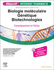 Biologie Moléculaire - Génétique - Biotechnologies: L'enseignement en fiches