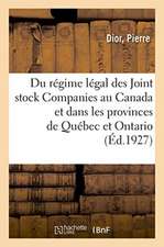 Du Régime Légal Des Joint Stock Companies Au Canada