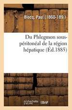 Du Phlegmon Sous-Péritonéal de la Région Hépatique