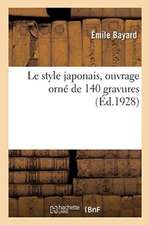 Le style japonais, ouvrage orné de 140 gravures