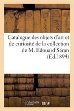 Catalogue d'Objets d'Art Et de Curiosité, Montres, Bijoux, Éventails