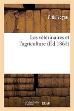 Les Vétérinaires Et l'Agriculture