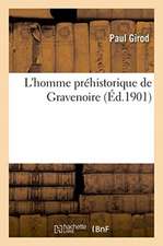 L'Homme Préhistorique de Gravenoire