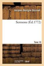 Sermons. Tome 10