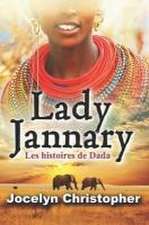 Lady Jannary: les histoires de Dada