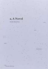 a, A Novel