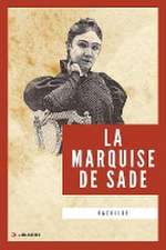 La Marquise de Sade