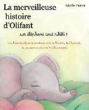 La merveilleuse histoire d'Olifant