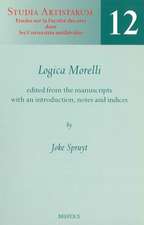 Logica Morelli: Edited from the Manuscripts with an Introduction, Notes and Indices