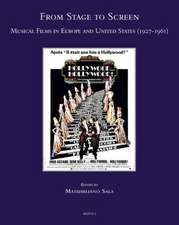 From Stage to Screen: Musical Films in Europe and United States (1927-1961)