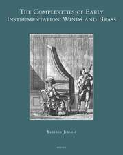 The Complexities of Early Instrumentation: Winds and Brass