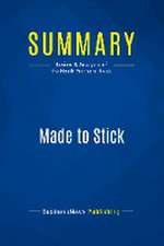 Summary: Made to Stick