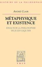 Metaphysique Et Existence