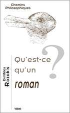 Qu'est-Ce Qu'un Roman?