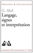 Langage, Signes Et Interpretation