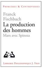 La Production Des Hommes