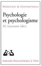 Psychologie Et Psychologisme