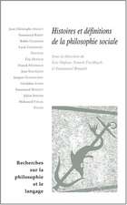 Histoires Et Definitions de La Philosophie Sociale