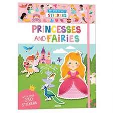 Wu, Y: My Very First Stickers: Princesses and Fairies